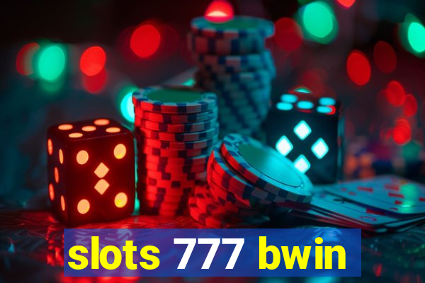 slots 777 bwin